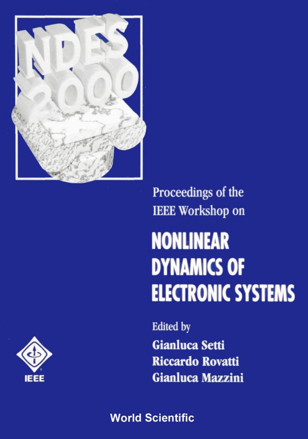 NONLINEAR DYNAMICS OF ELECTRONIC SYSTEMS 