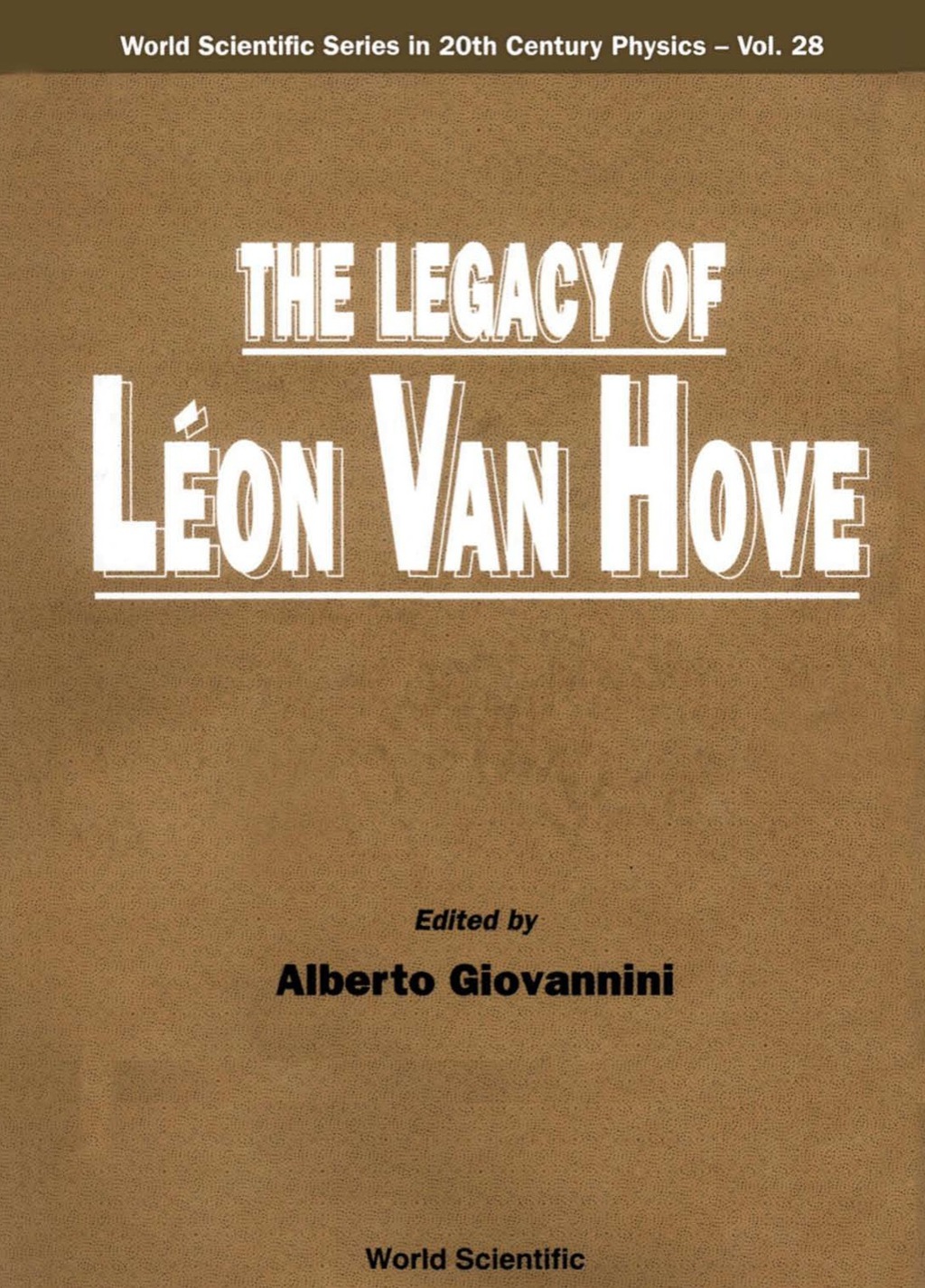 LEGACY OF LEON VAN HOVE,THE    (V28) 