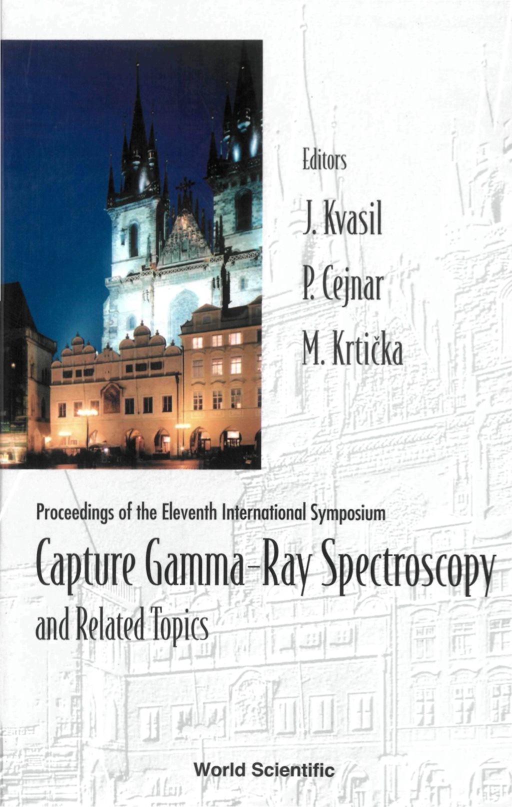 CAPTURE GAMMA-RAY SPECTROSCOPY & RELAT.. 