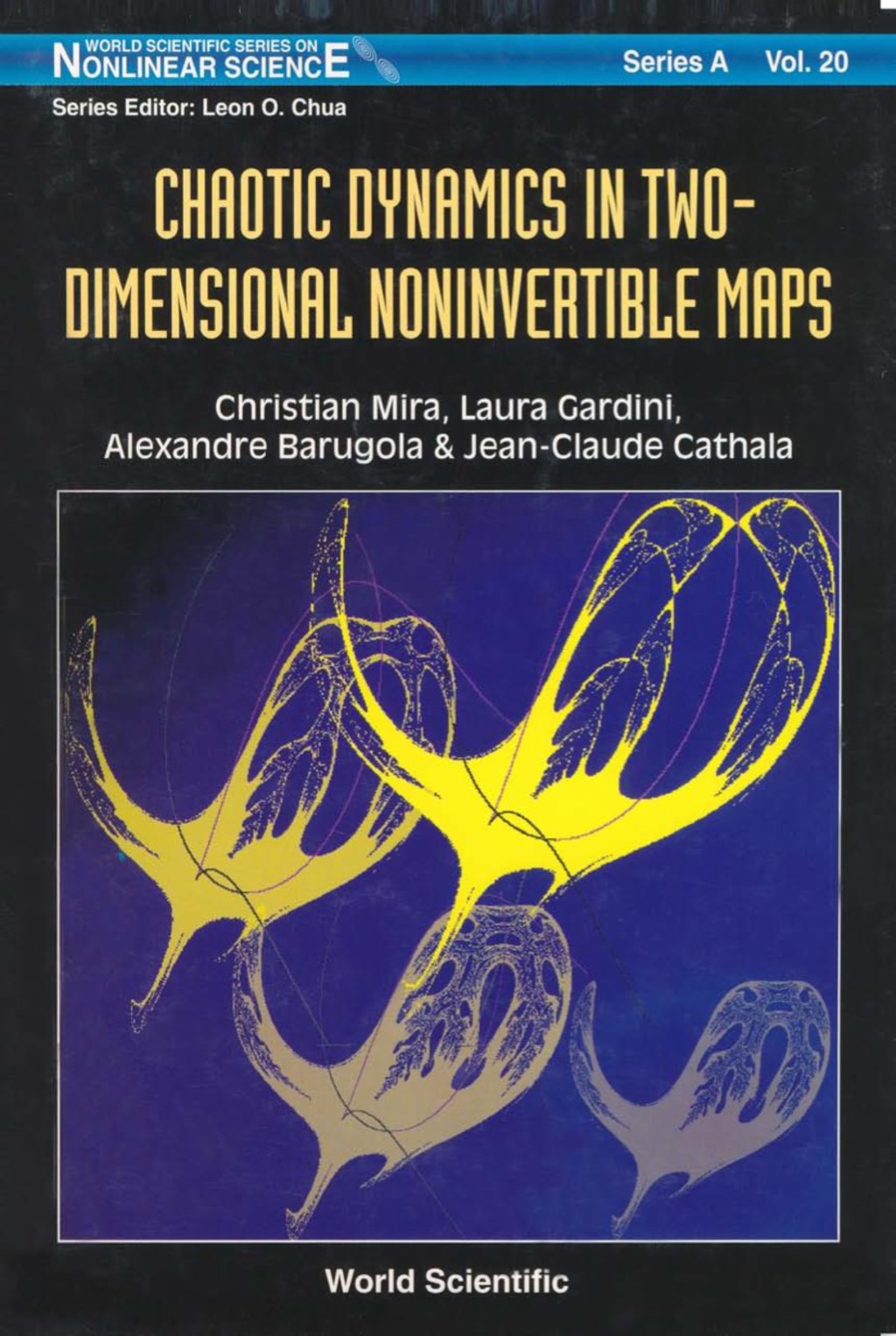 Chaotic Dynamics In Two-dimensional Noninvertible Maps 1st Edition