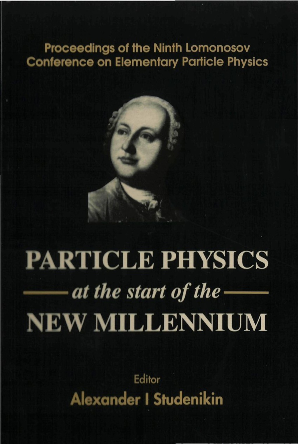 PARTICLE PHYSICS AT THE START OF THE.... 