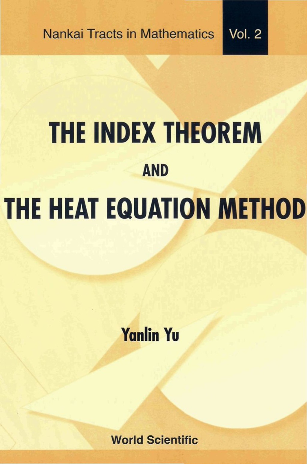 INDEX THEOREM & THE HEAT EQUAT.,THE (V2) 