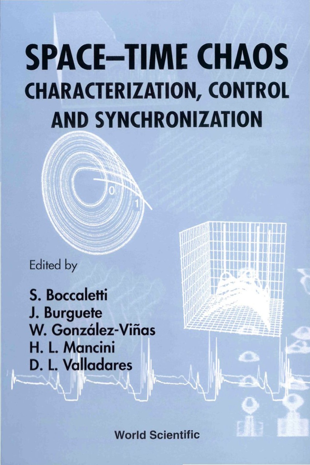 SPACE-TIME CHAOS: CHARACTERIZATION.. 