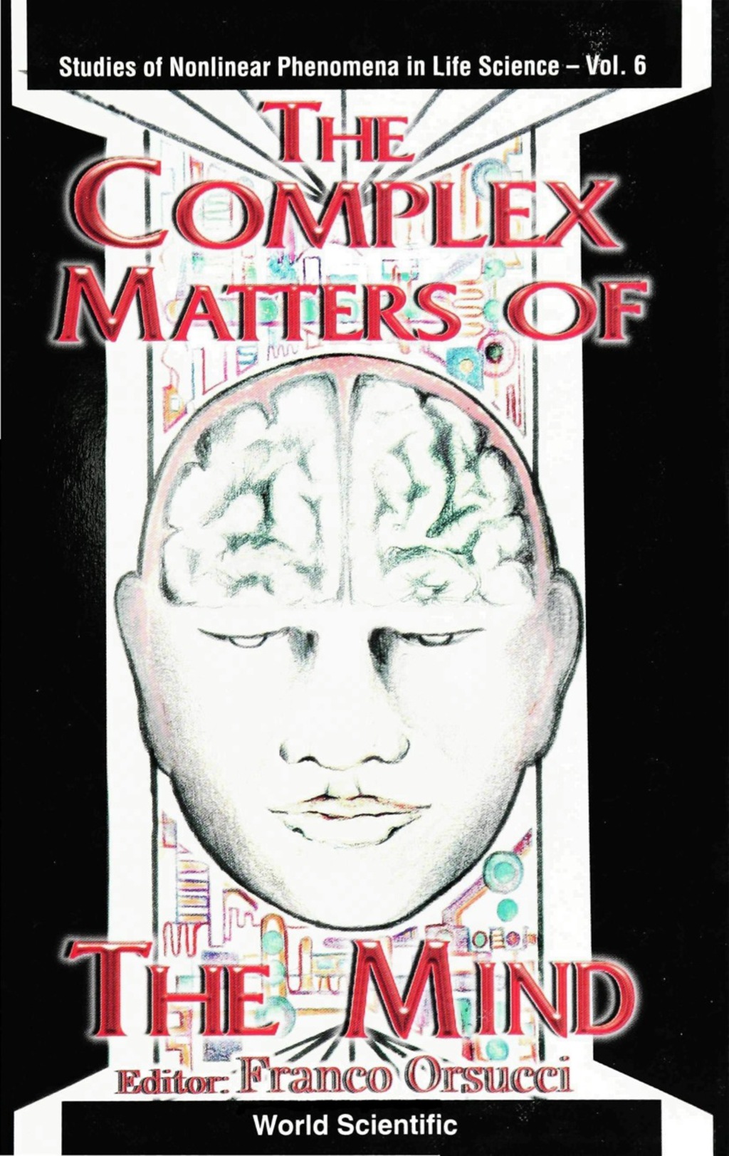 Complex Matters Of The Mind, The 1st Edition