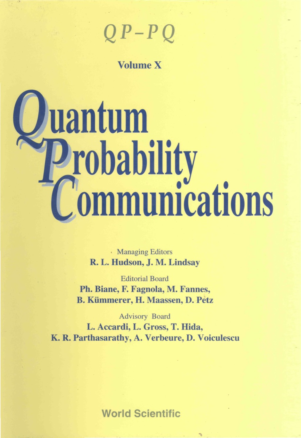 QUANTUM PROBABILITY COMMUNICATIONS(VOLX) Volume X 