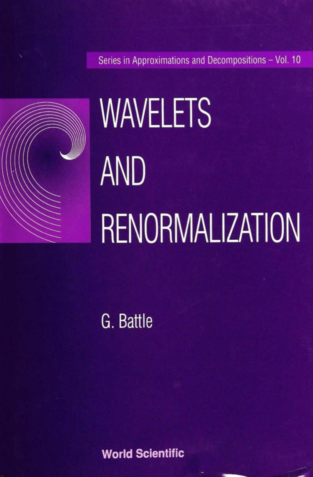 WAVELETS & RENORMALIZATION     (V10) 