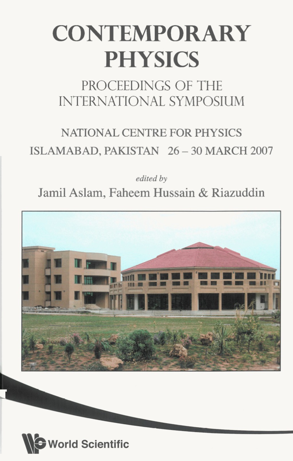 Contemporary Physics - Proceedings Of The International Symposium 