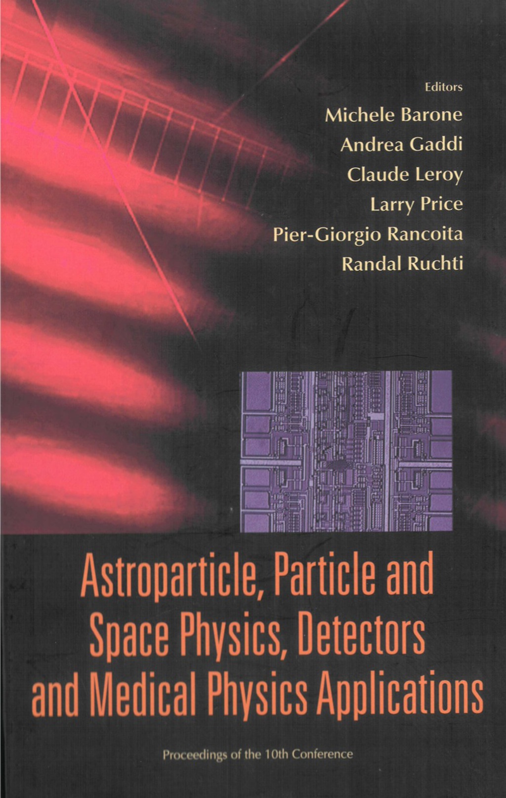 ASTROPART, PART, SPACE PHY..10 CONFERENC 