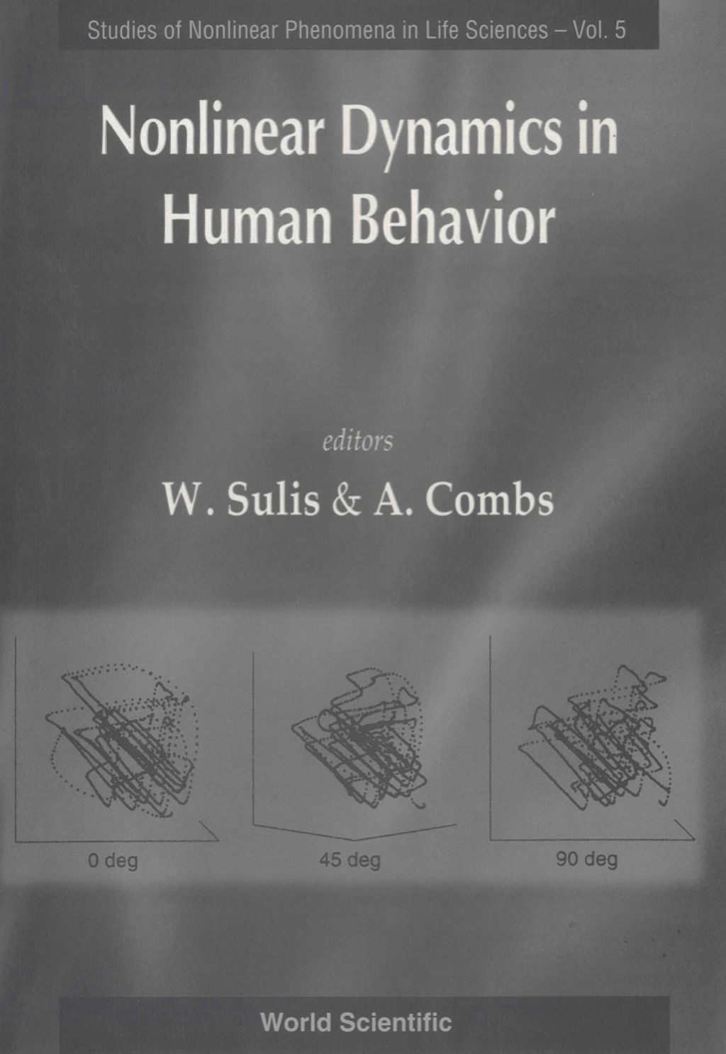 NONLINEAR DYN IN HUMAN BEHAVIOUR  (V5) 