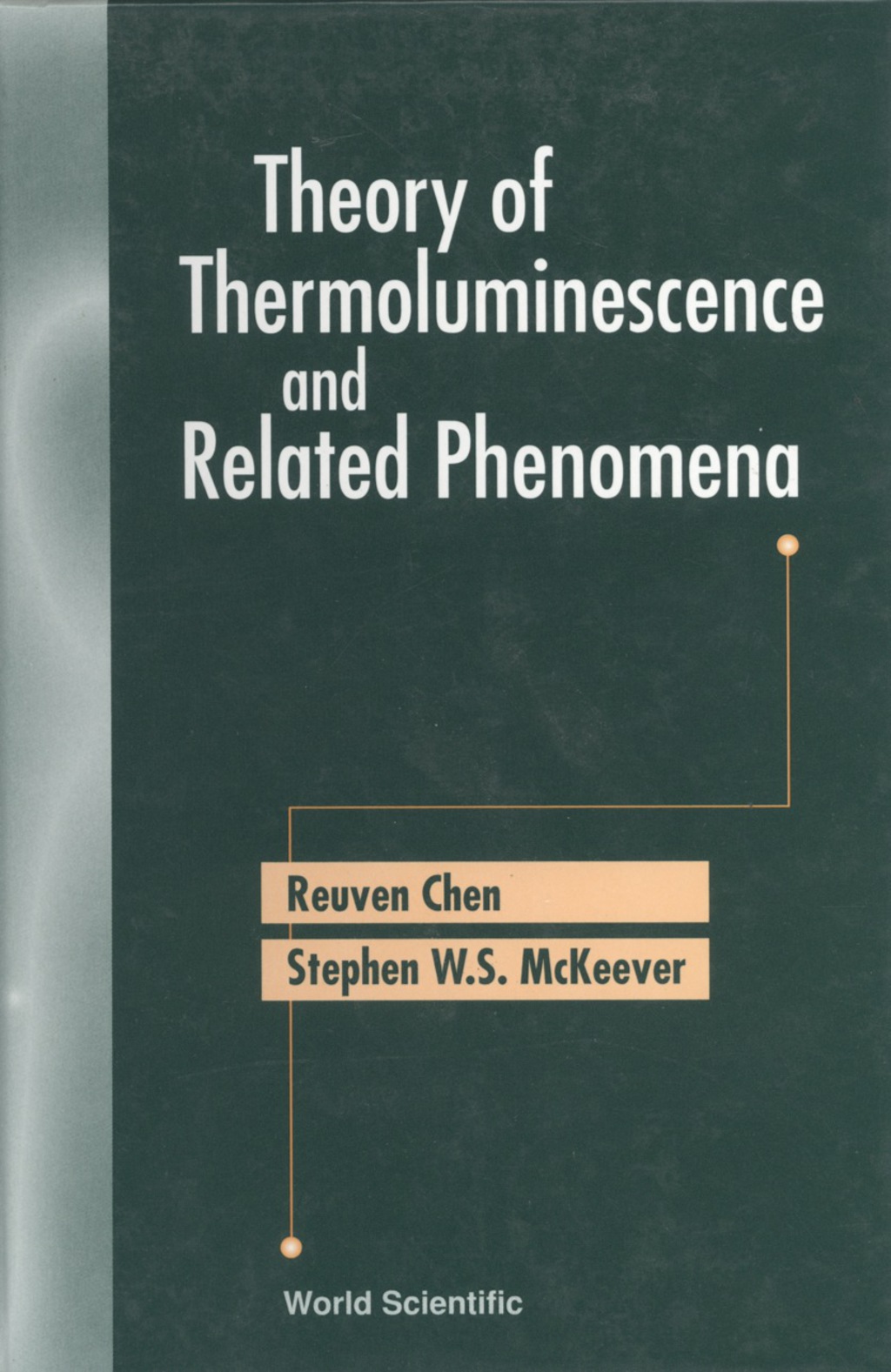 THEORY OF THERMOLUMINESCENCE & RELATED.. 