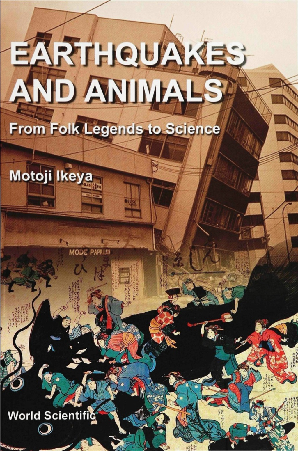 EARTHQUAKES & ANIMALS From Folk Legends to Science 