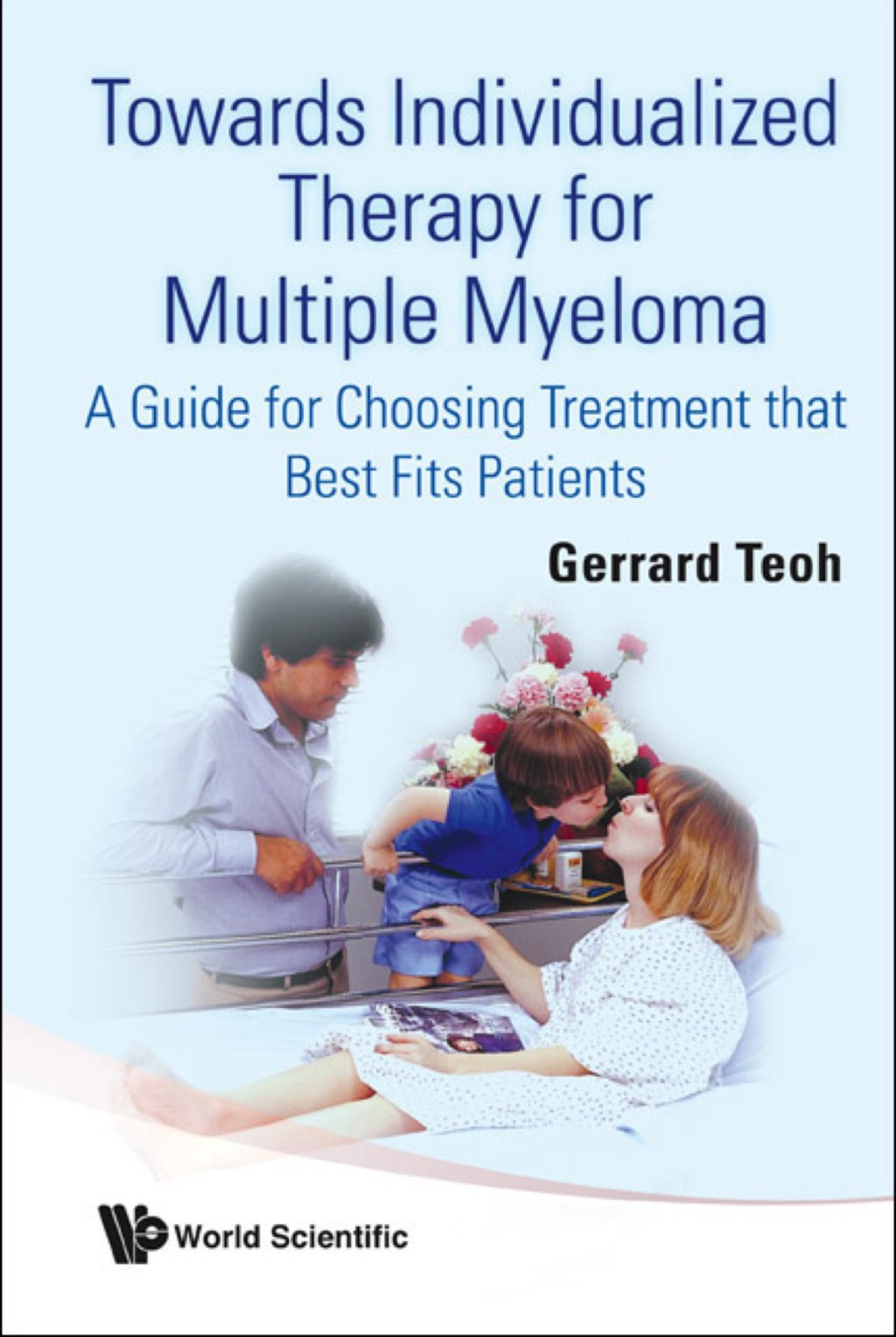 TOWARDS INDIVIDUALIZED THERAPY FOR MUL.. A Guide for Choosing Treatment that Best Fits Patients 