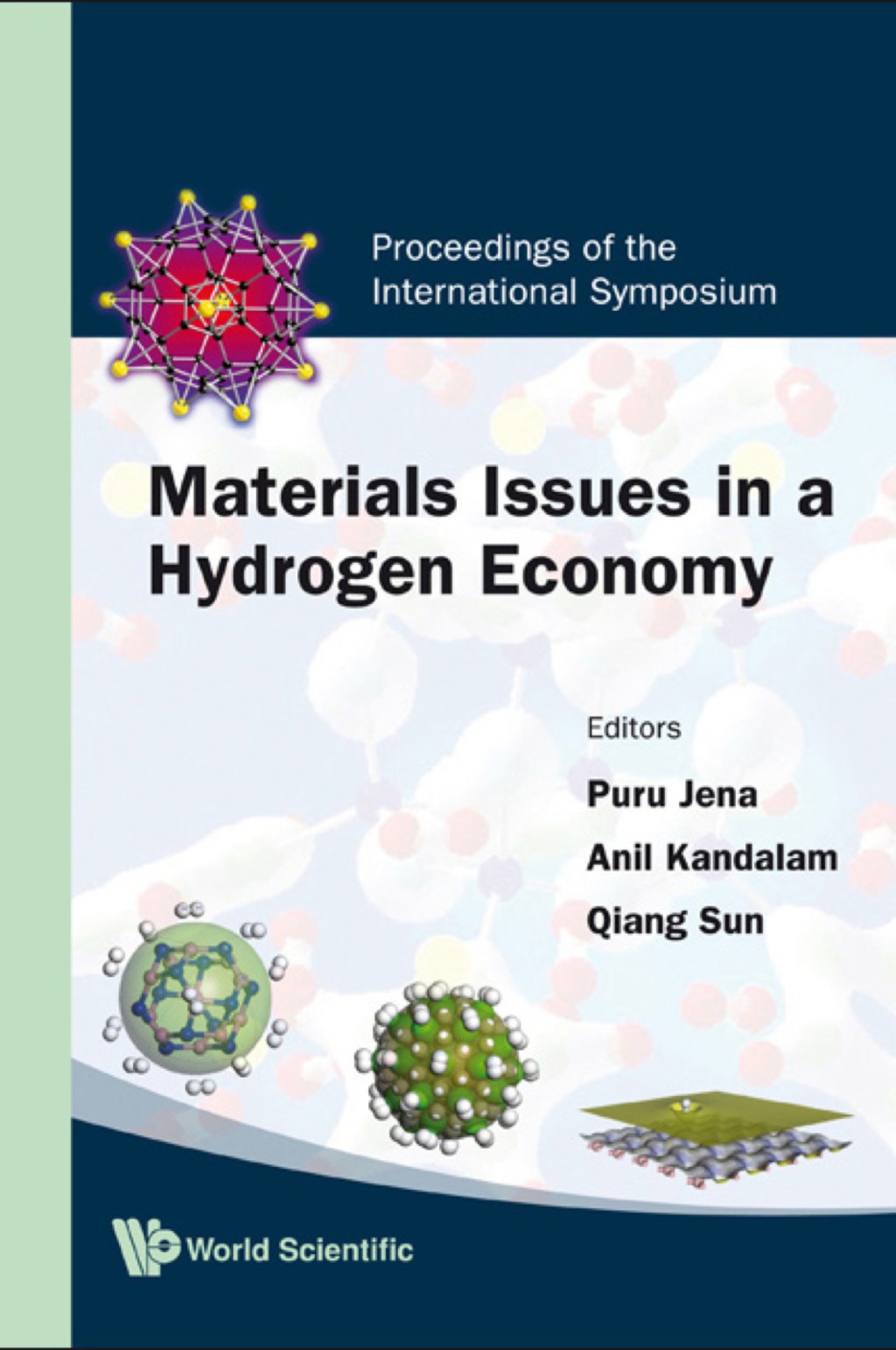 MATERIALS ISSUES IN A HYDROGEN ECONOMY 