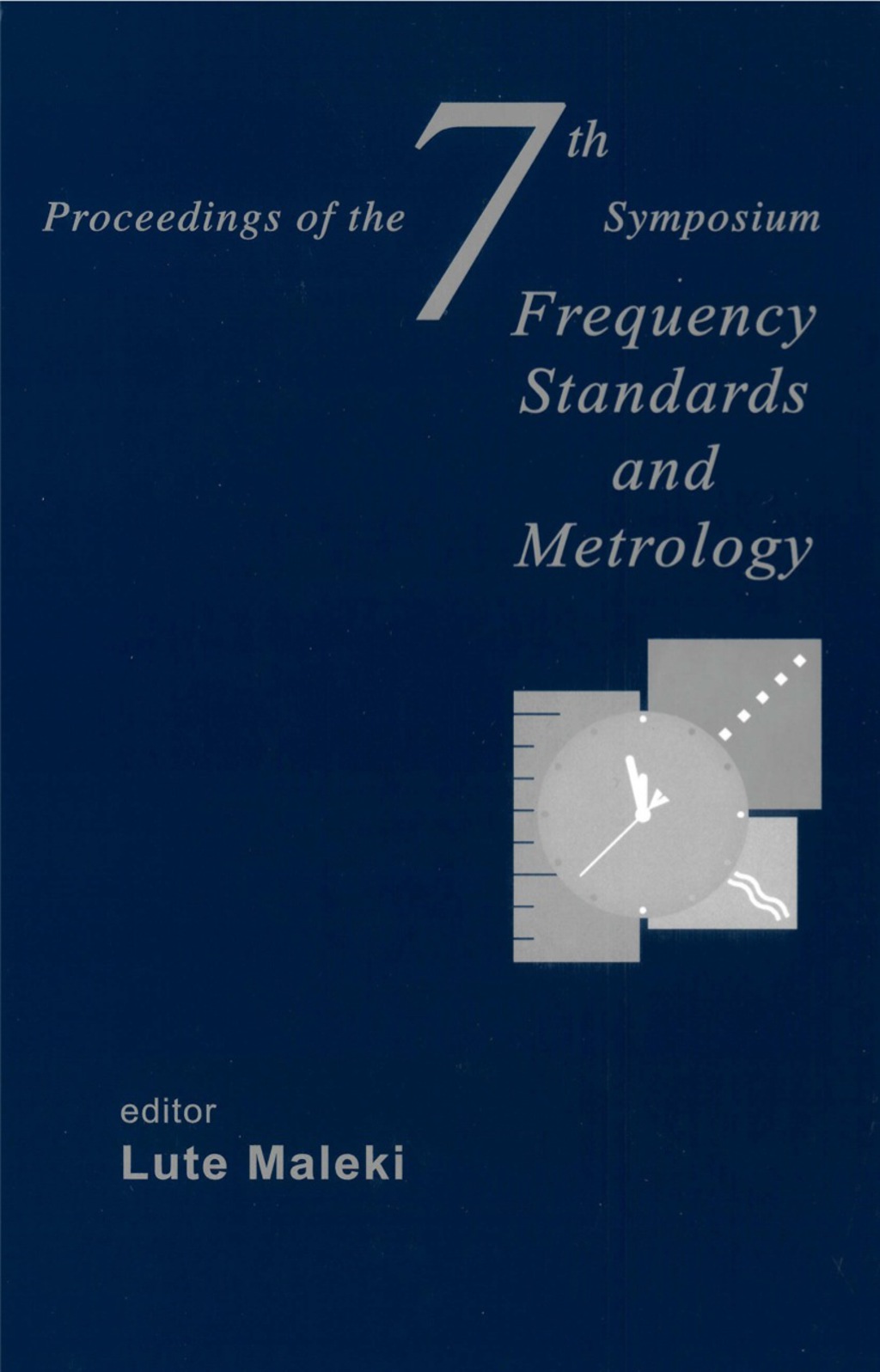 FREQUENCY STANDARDS & METROLOGY 