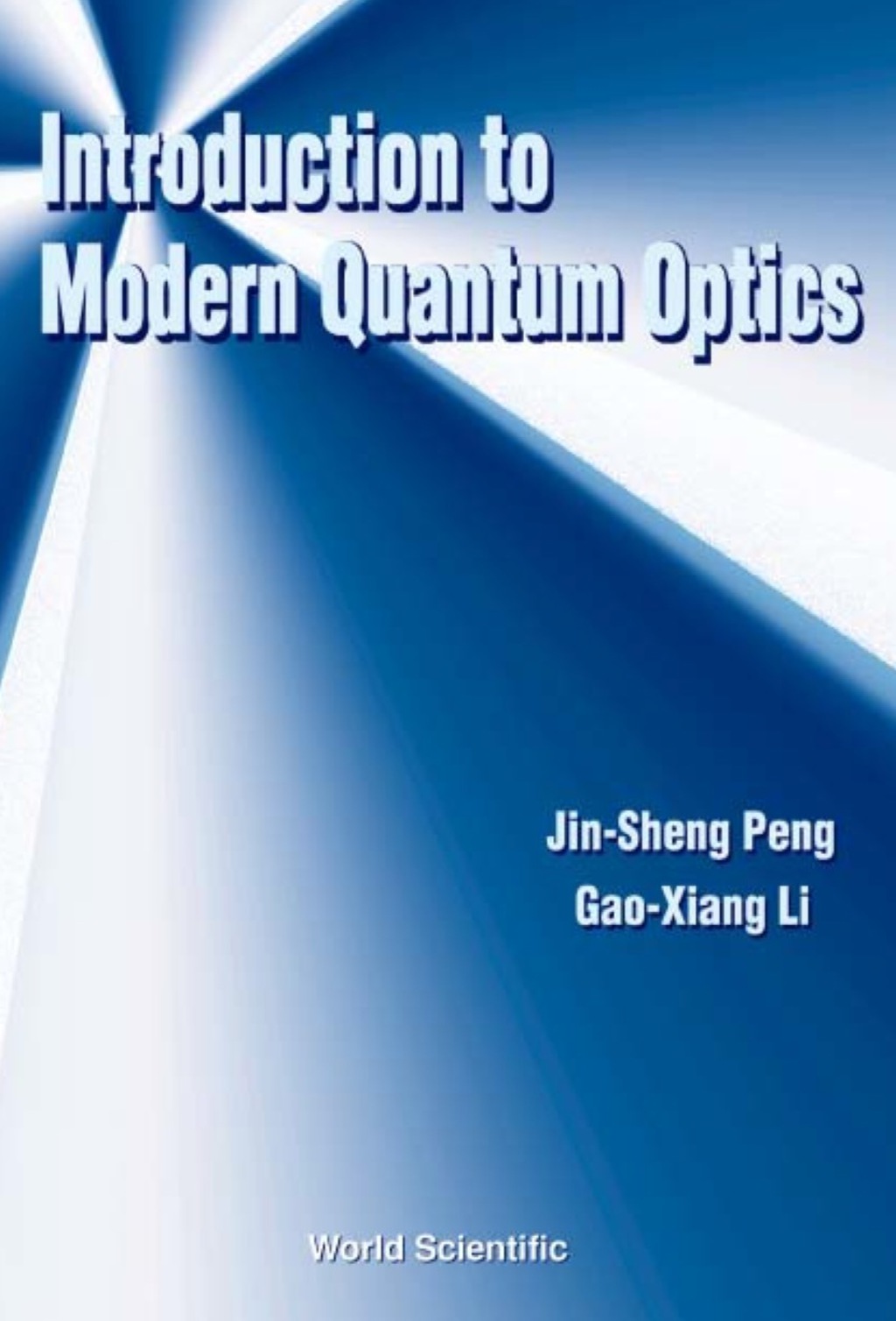 Introduction To Modern Quantum Optics 