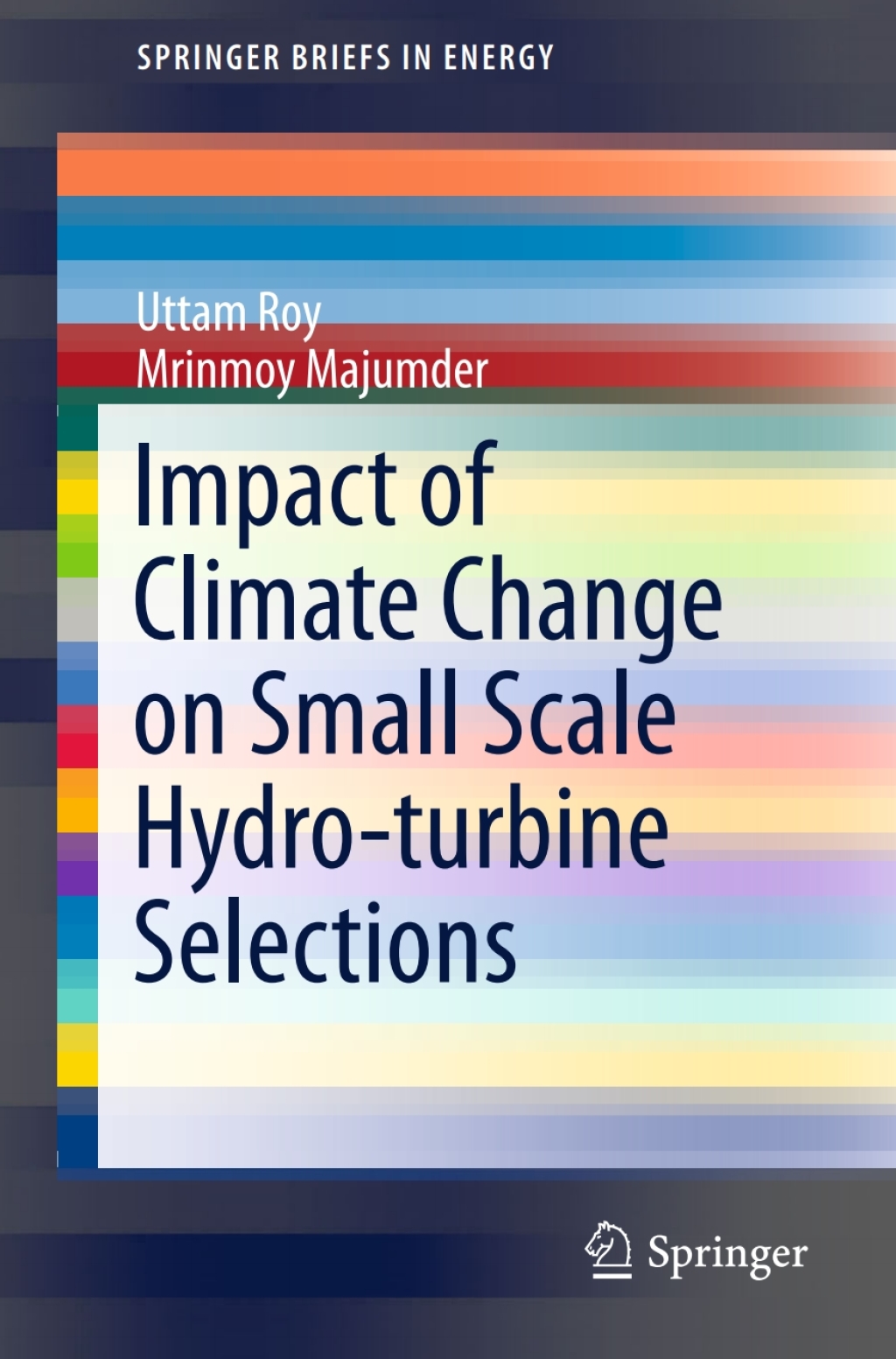 Impact of Climate Change on Small Scale Hydro-turbine Selections 