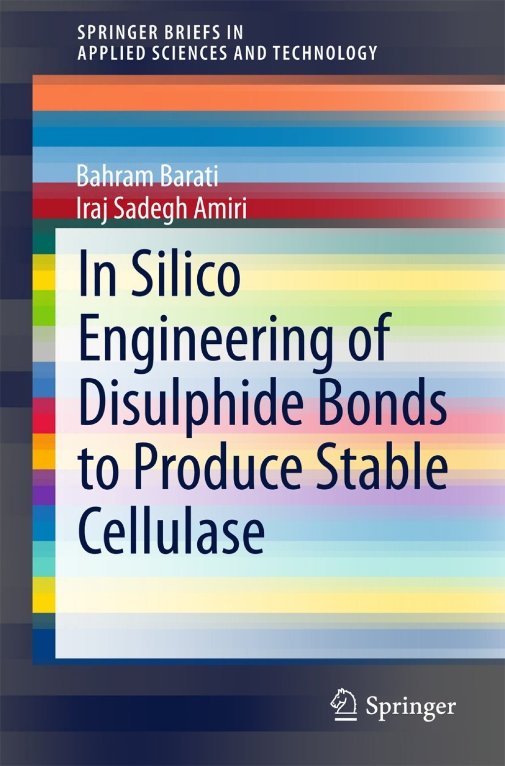 In Silico Engineering of Disulphide Bonds to Produce Stable Cellulase 