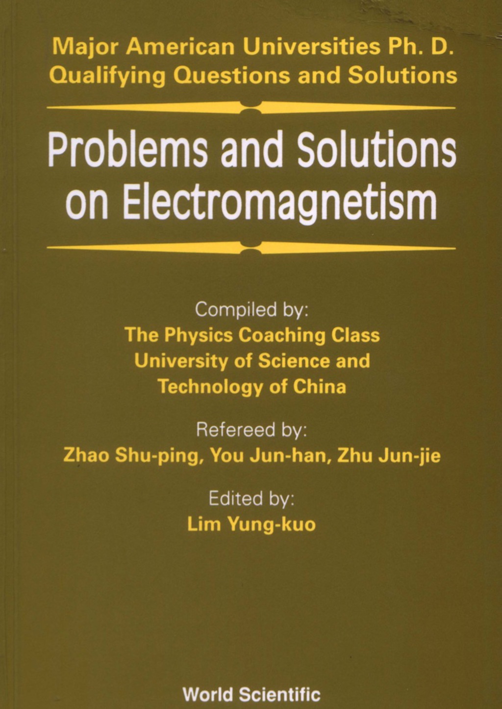 Problems and Solutions on Electromagnetism 