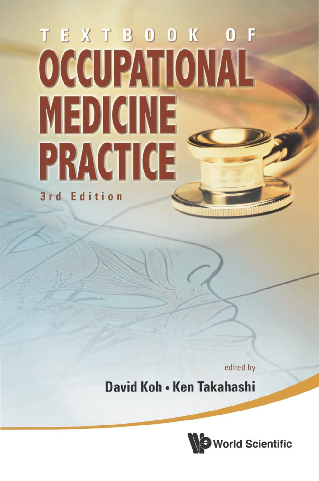 Textbook of Occupational Medicine Practice 3rd Edition