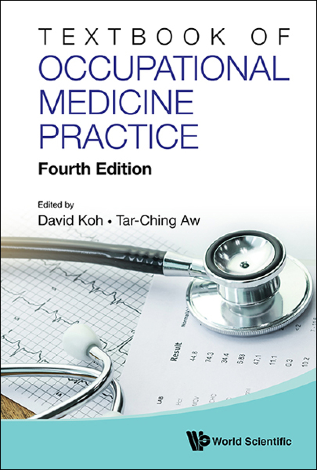 Textbook of Occupational Medicine Practice 4th Edition