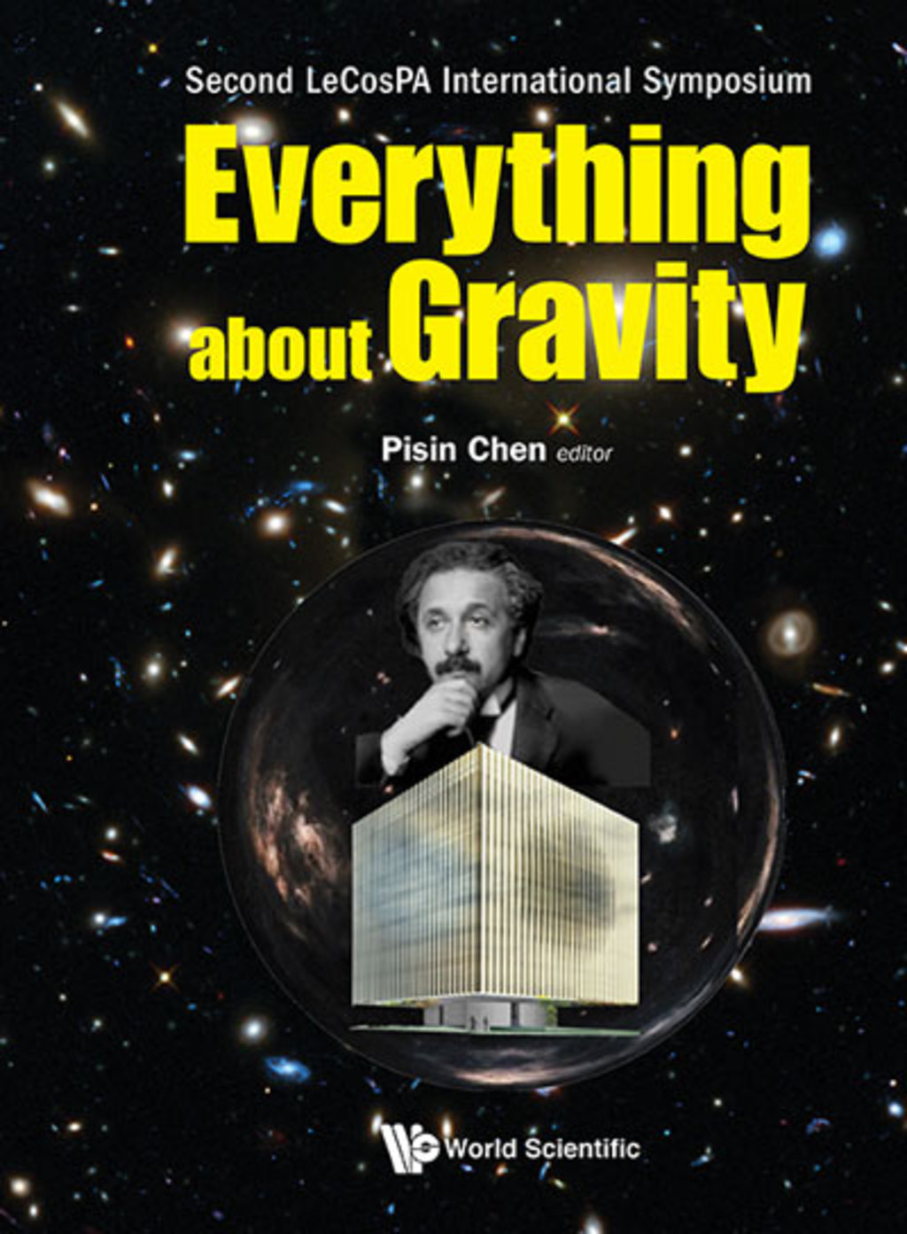 Everything about Gravity: Proceedings of the Second LeCosPA International Symposium 