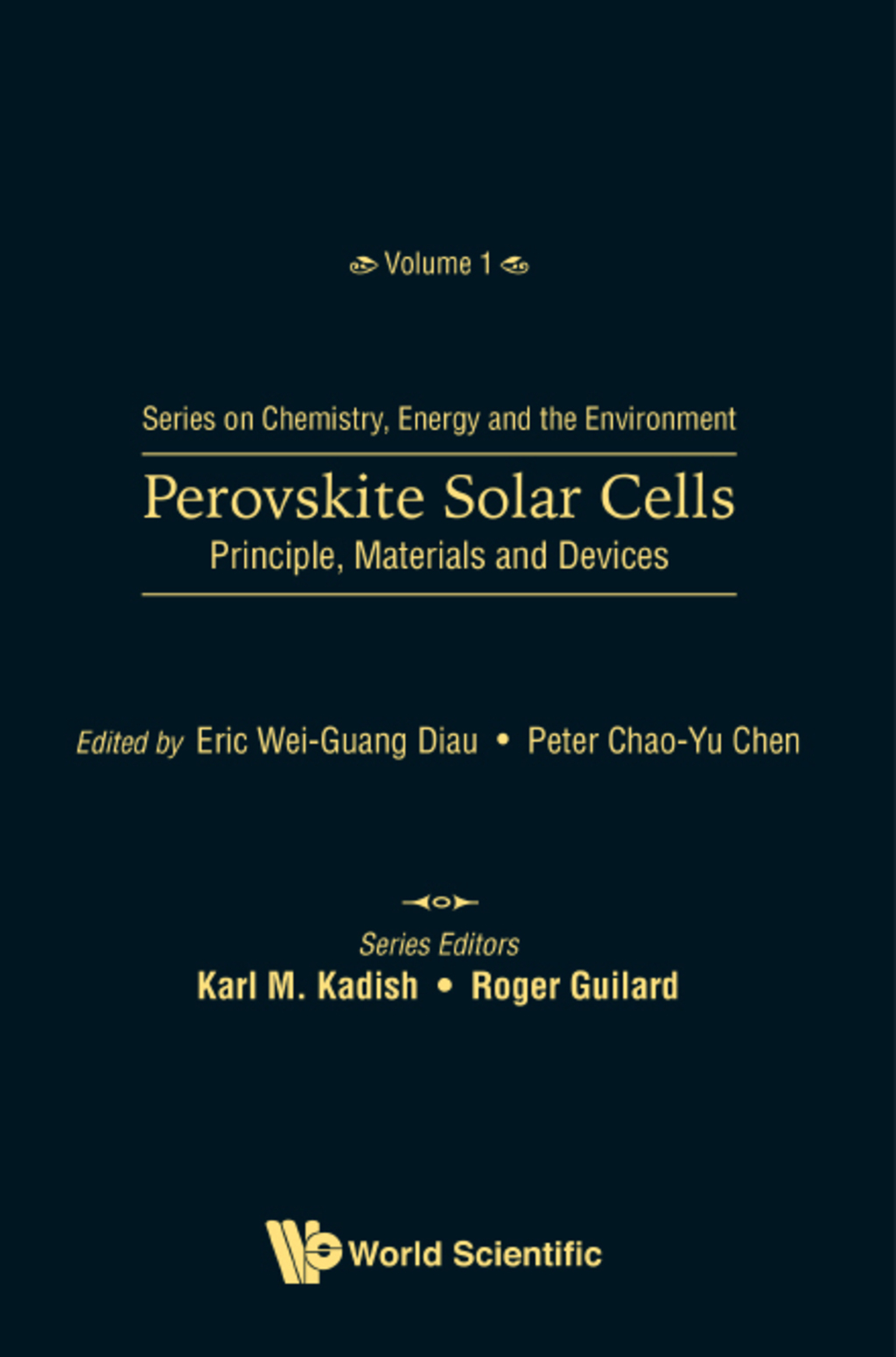 Perovskite Solar Cells: Principle, Materials, Devices 