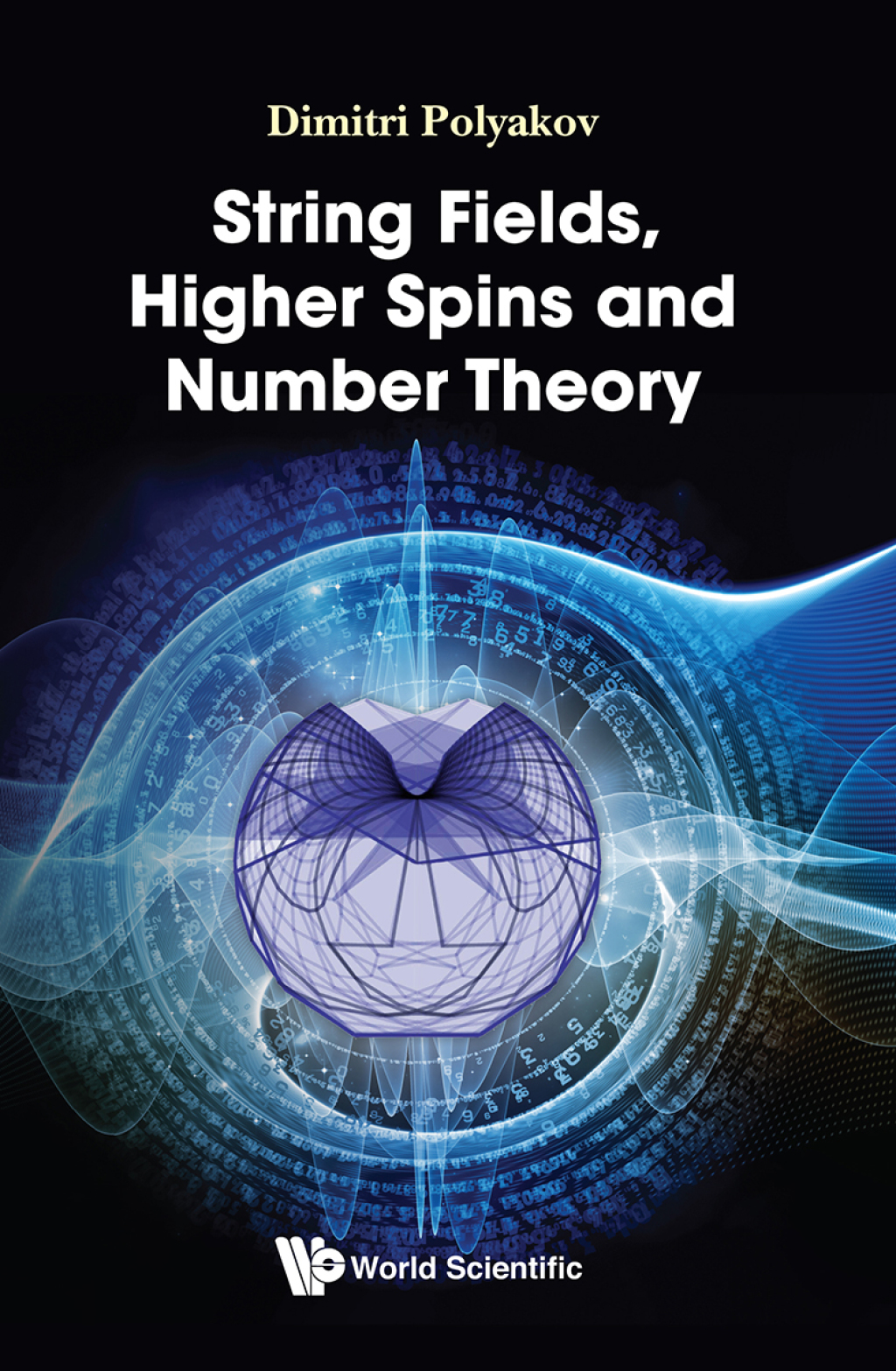 String Fields, Higher Spins and Number Theory 