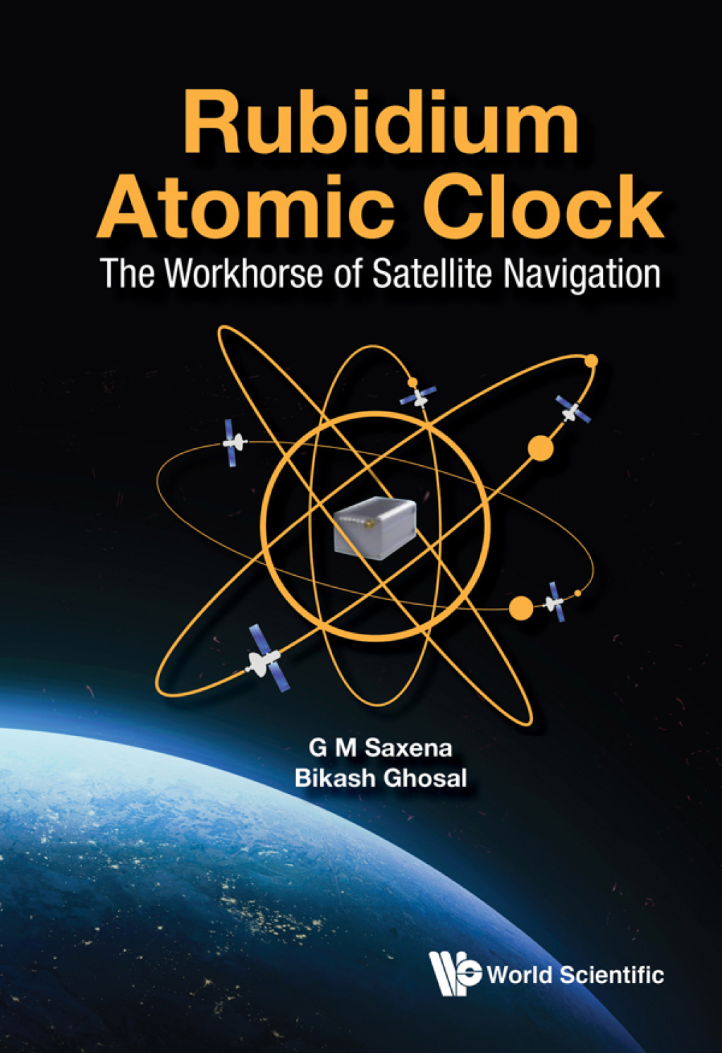 Rubidium Atomic Clock: The Workhorse of Satellite Navigation 