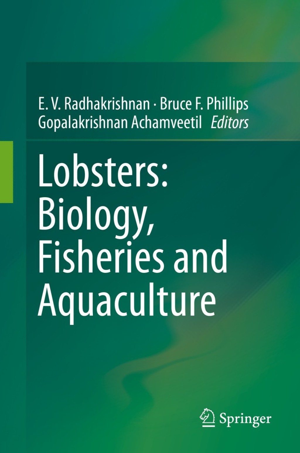 Lobsters: Biology, Fisheries and Aquaculture 