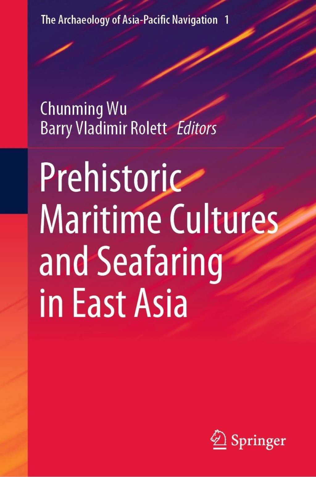 Prehistoric Maritime Cultures and Seafaring in East Asia 
