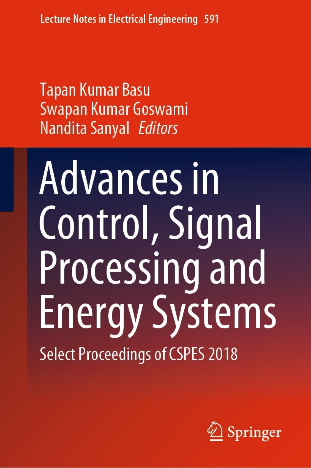Advances in Control, Signal Processing and Energy Systems Select Proceedings of CSPES 2018 