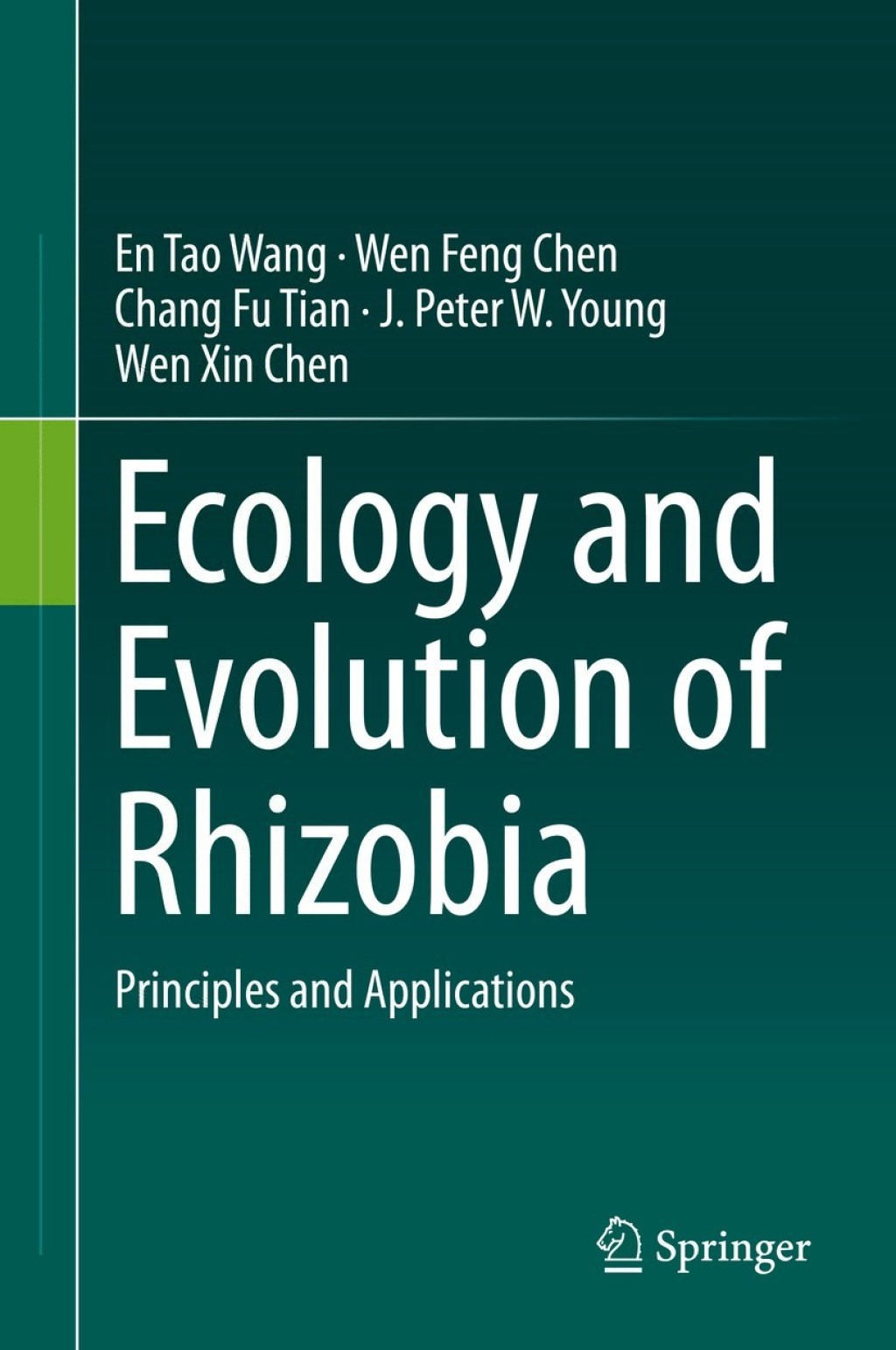 Ecology and Evolution of Rhizobia Principles and Applications 
