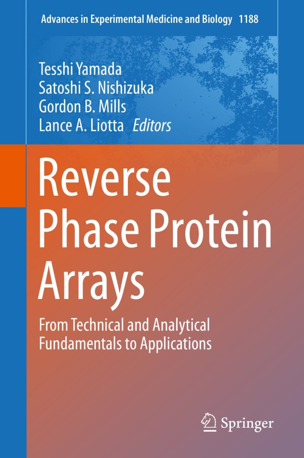 Reverse Phase Protein Arrays From Technical and Analytical Fundamentals to Applications 
