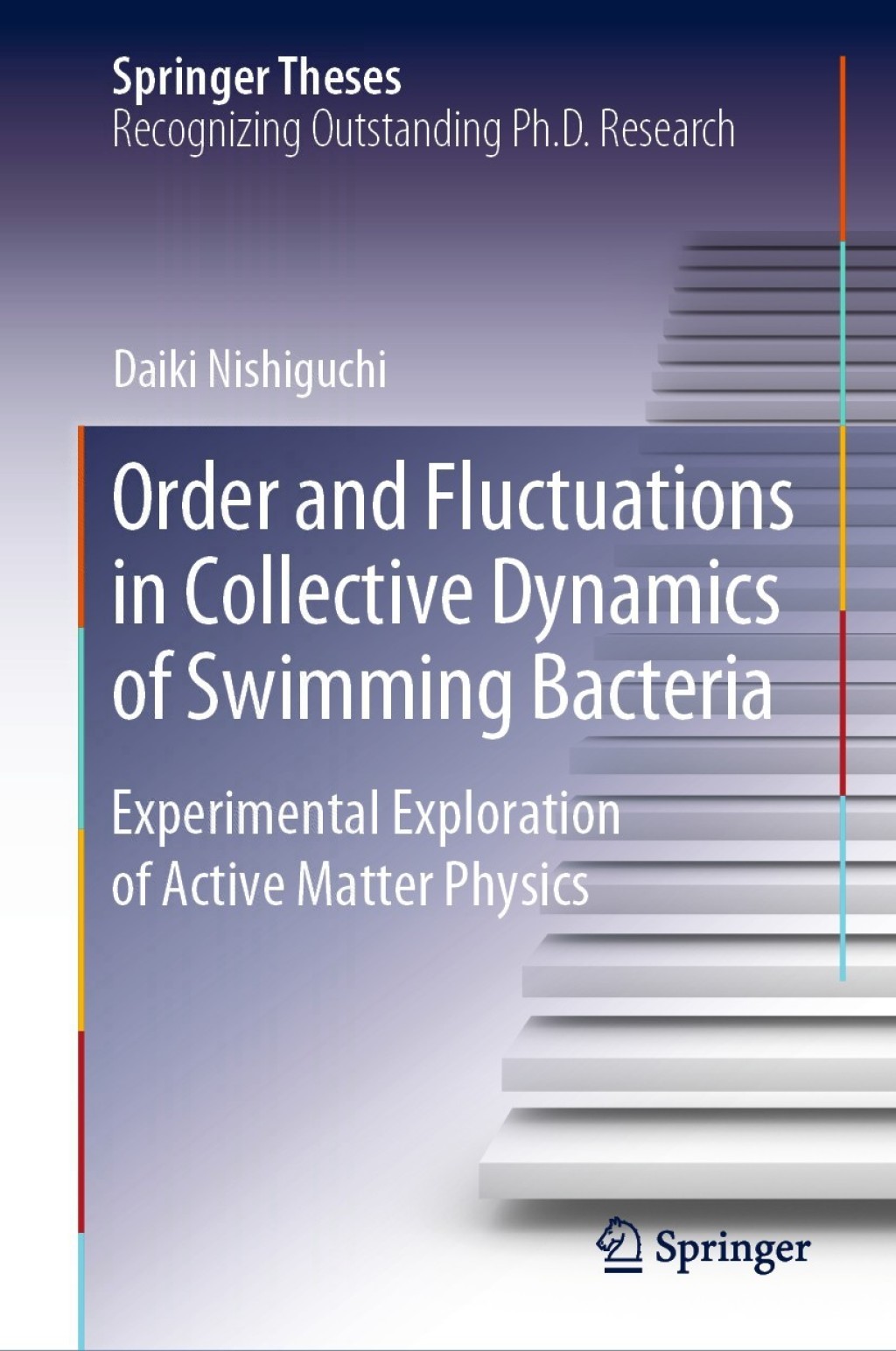 Order and Fluctuations in Collective Dynamics of Swimming Bacteria Experimental Exploration of Active Matter Physics 