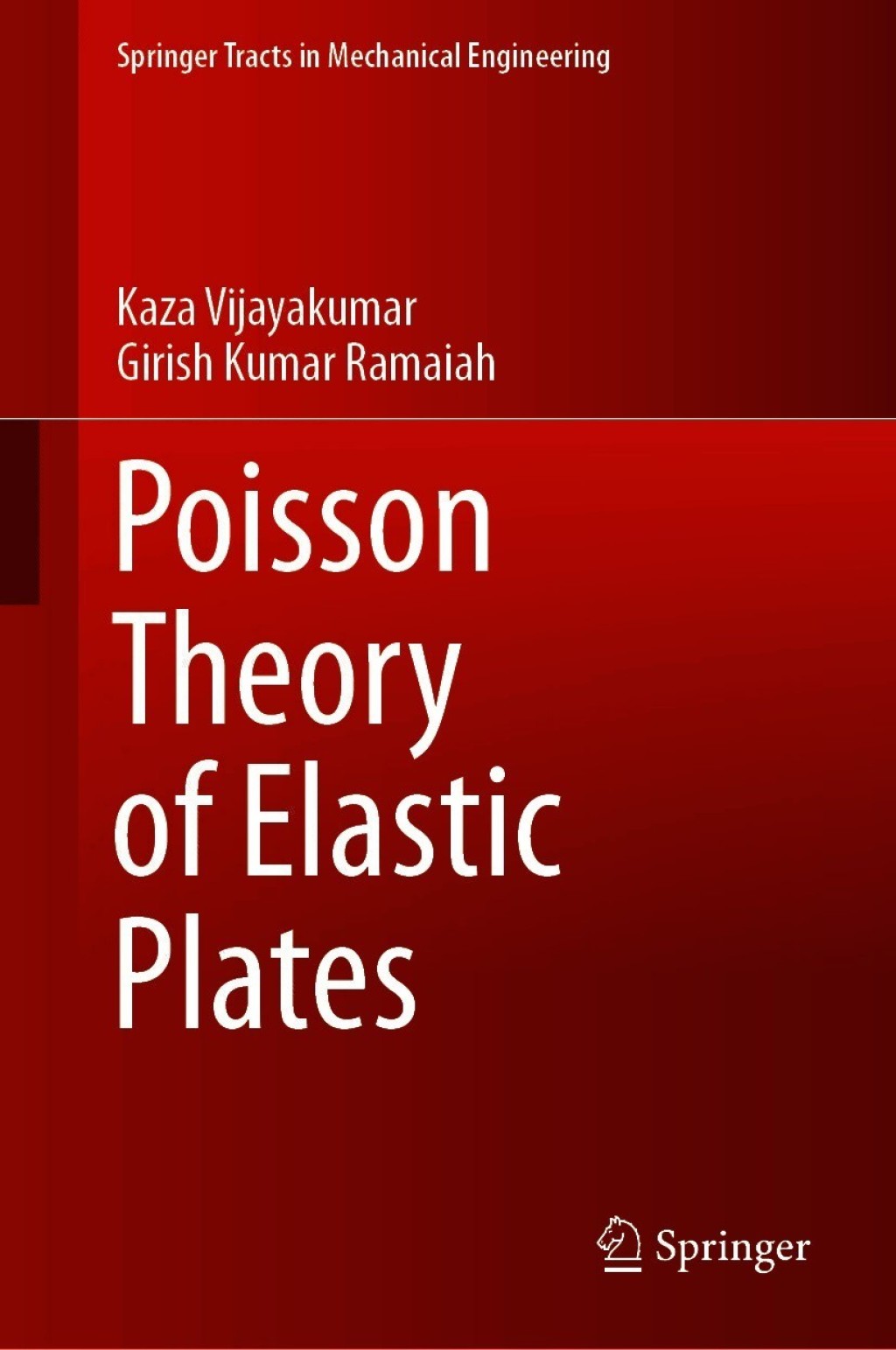 Poisson Theory of Elastic Plates 