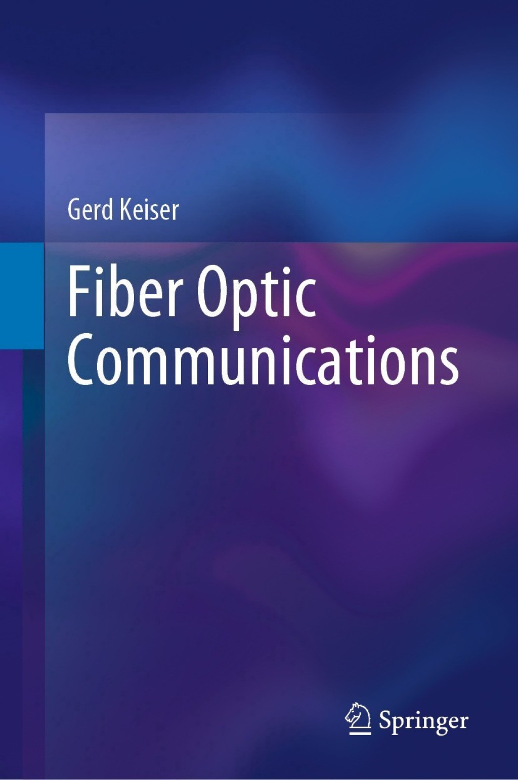 Fiber Optic Communications 