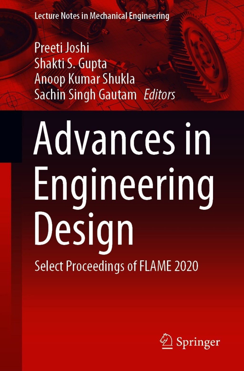Advances in Engineering Design Select Proceedings of FLAME 2020 