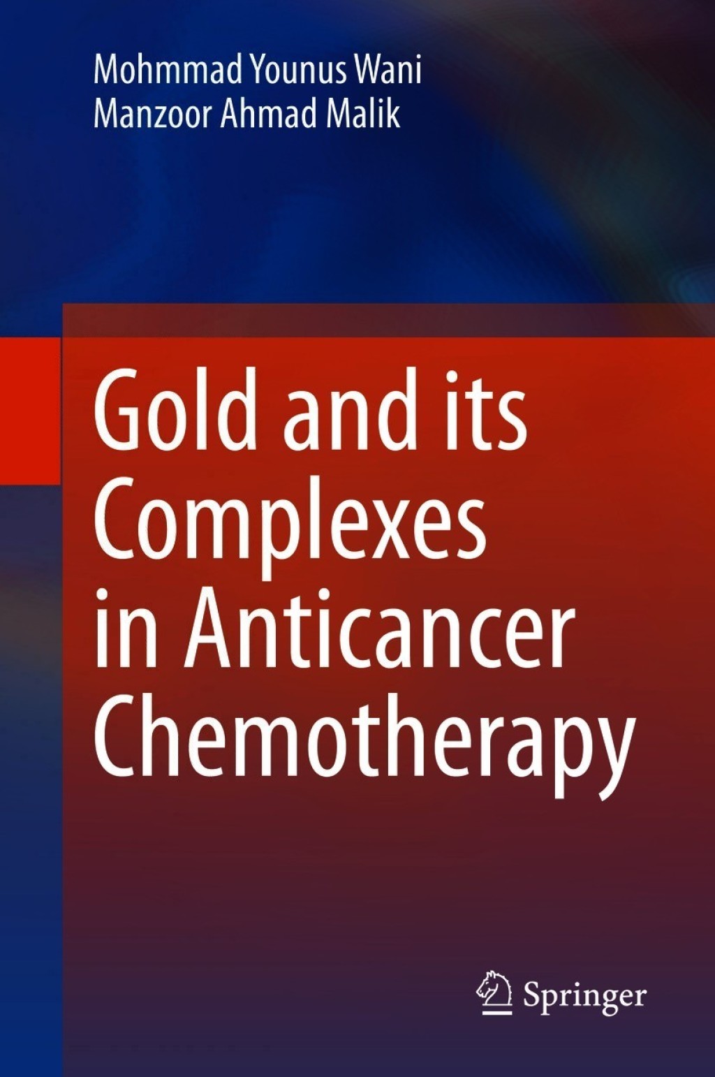 Gold and its Complexes in Anticancer Chemotherapy 
