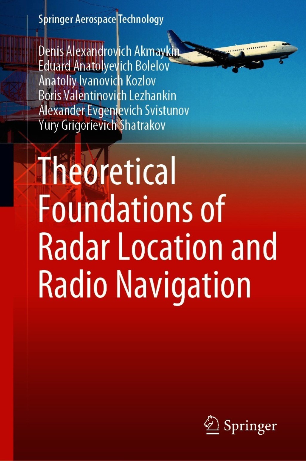 Theoretical Foundations of Radar Location and Radio Navigation 