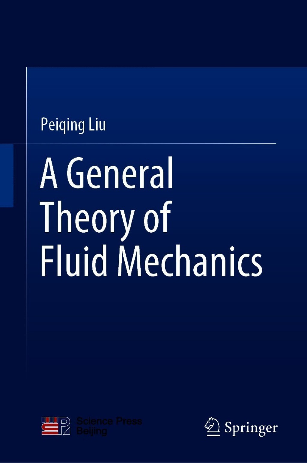 A General Theory of Fluid Mechanics 