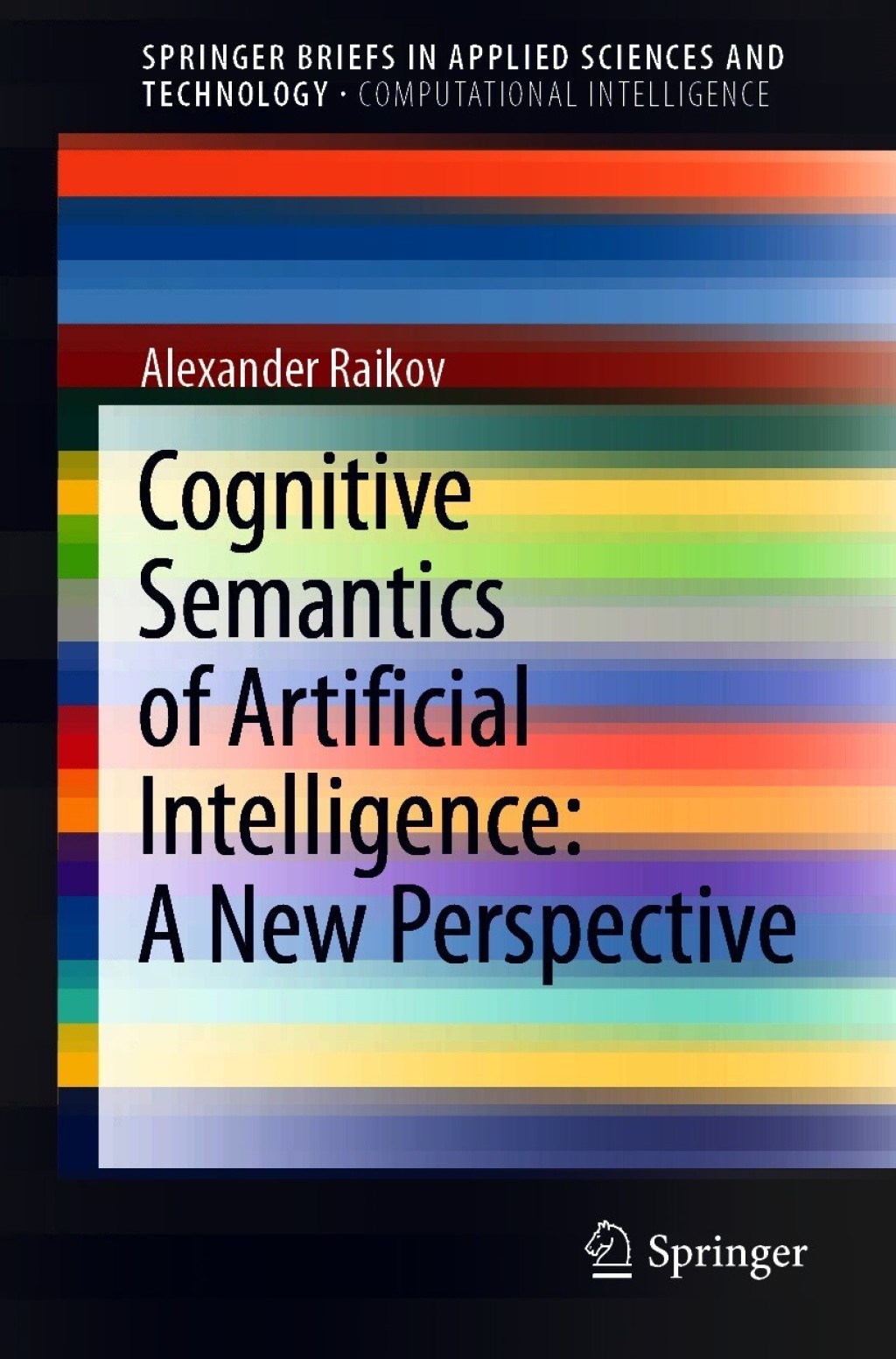Cognitive Semantics of Artificial Intelligence: A New Perspective 