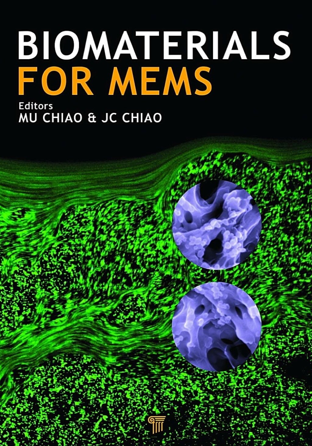 Biomaterials for MEMS 1st Edition