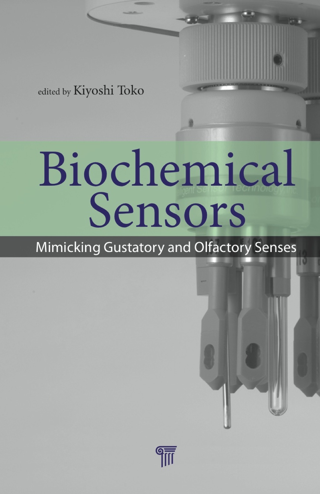 Biochemical Sensors Mimicking Gustatory and Olfactory Senses 1st Edition