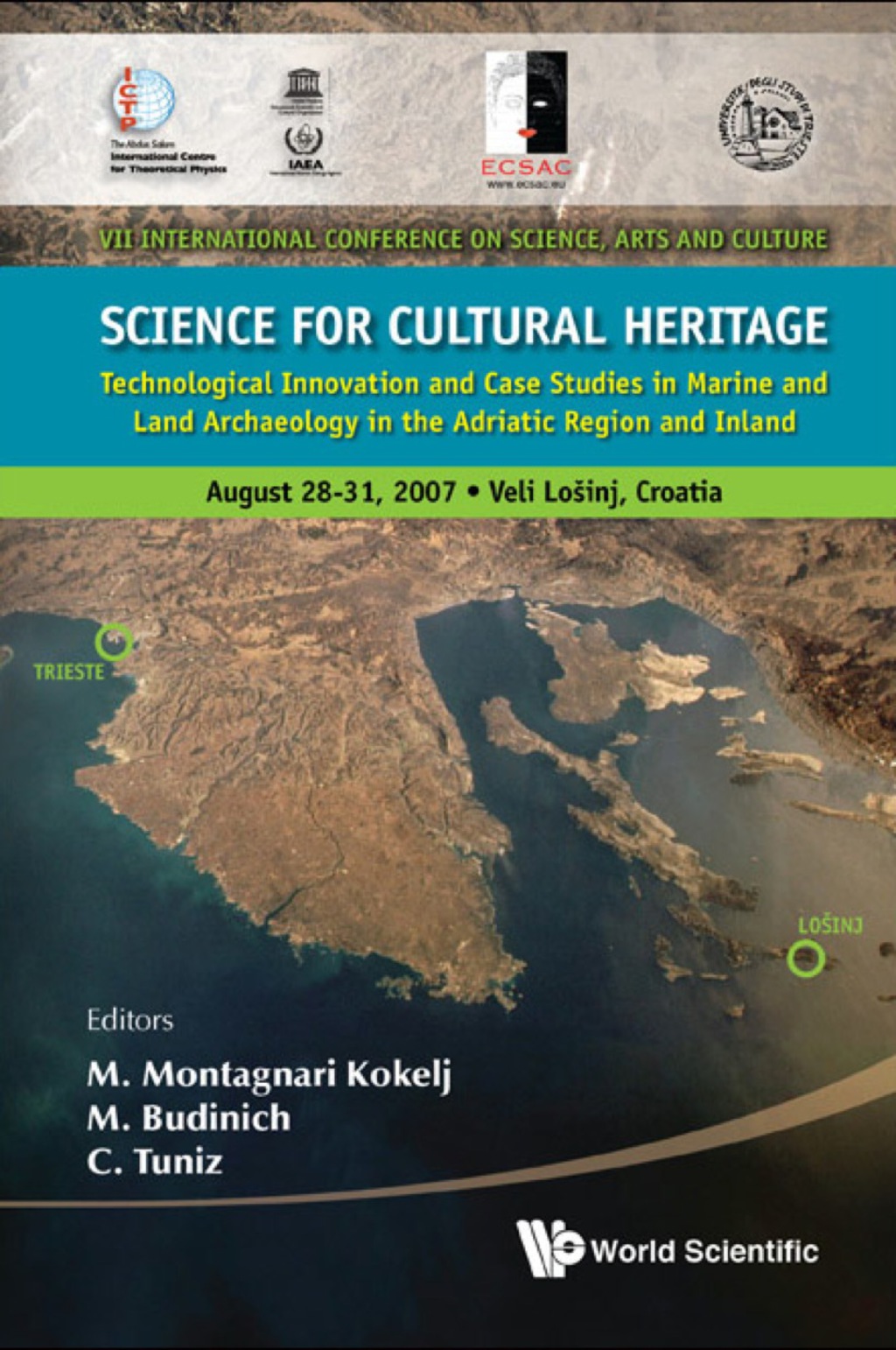 SCIENCE FOR CULTURAL HERITAGE: TECH ... Technological Innovation and Case Studies in Marine and Land Archaeology in the Adriatic Region and Inland 