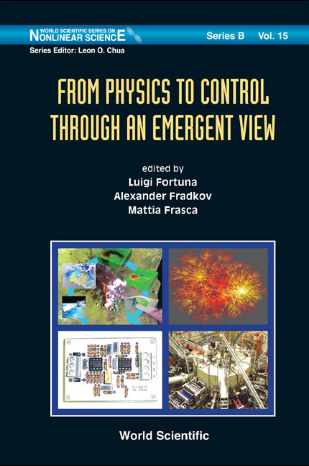 From Physics To Control Through An Emergent View 