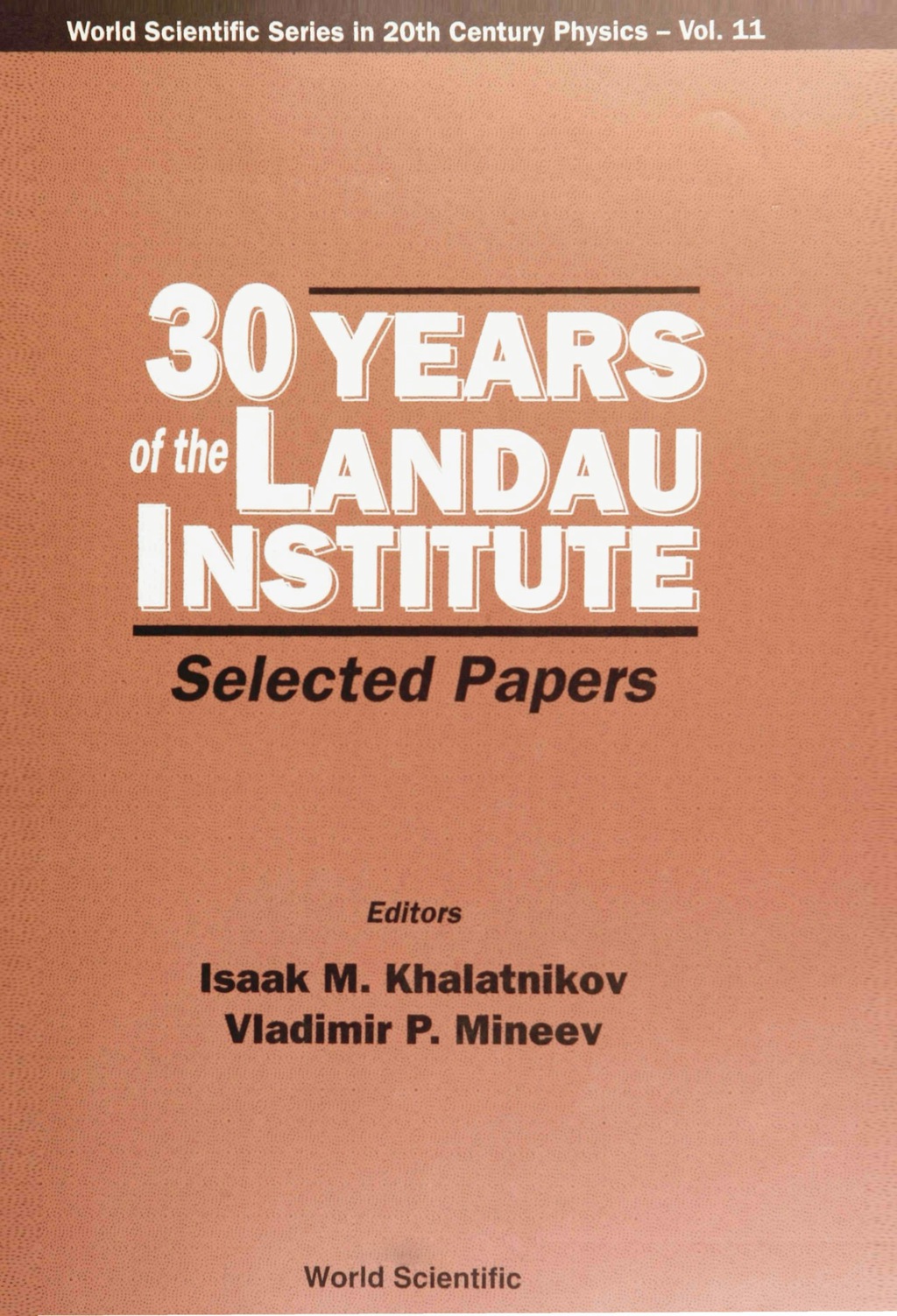 30 YRS OF THE LANDAU INSTITUTE   (V11) 