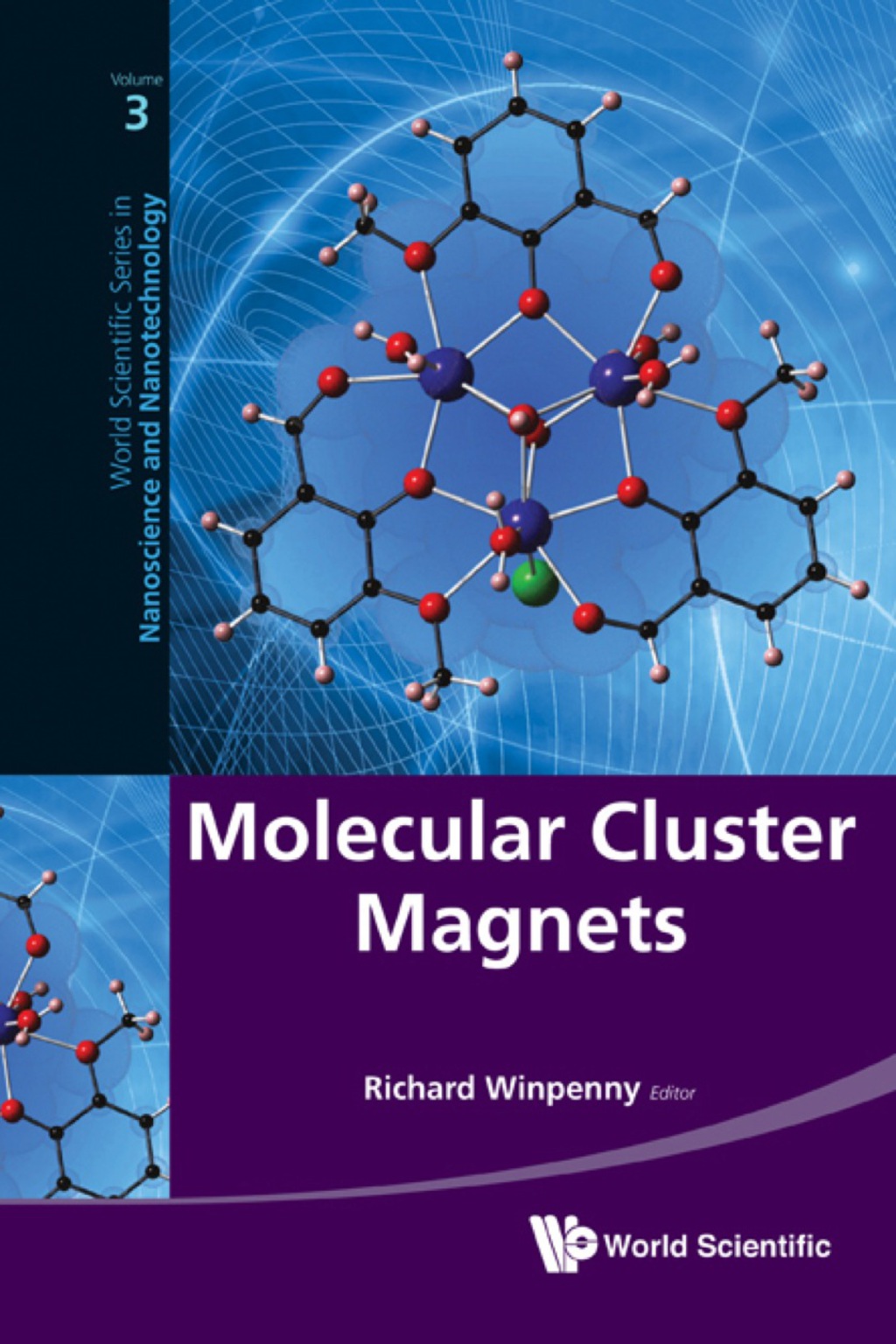 MOLECULAR CLUSTER MAGNETS 
