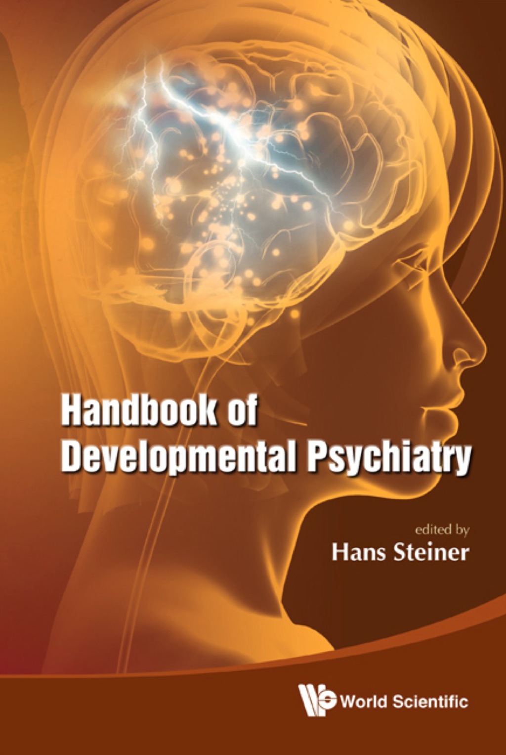 Handbook Of Developmental Psychiatry 