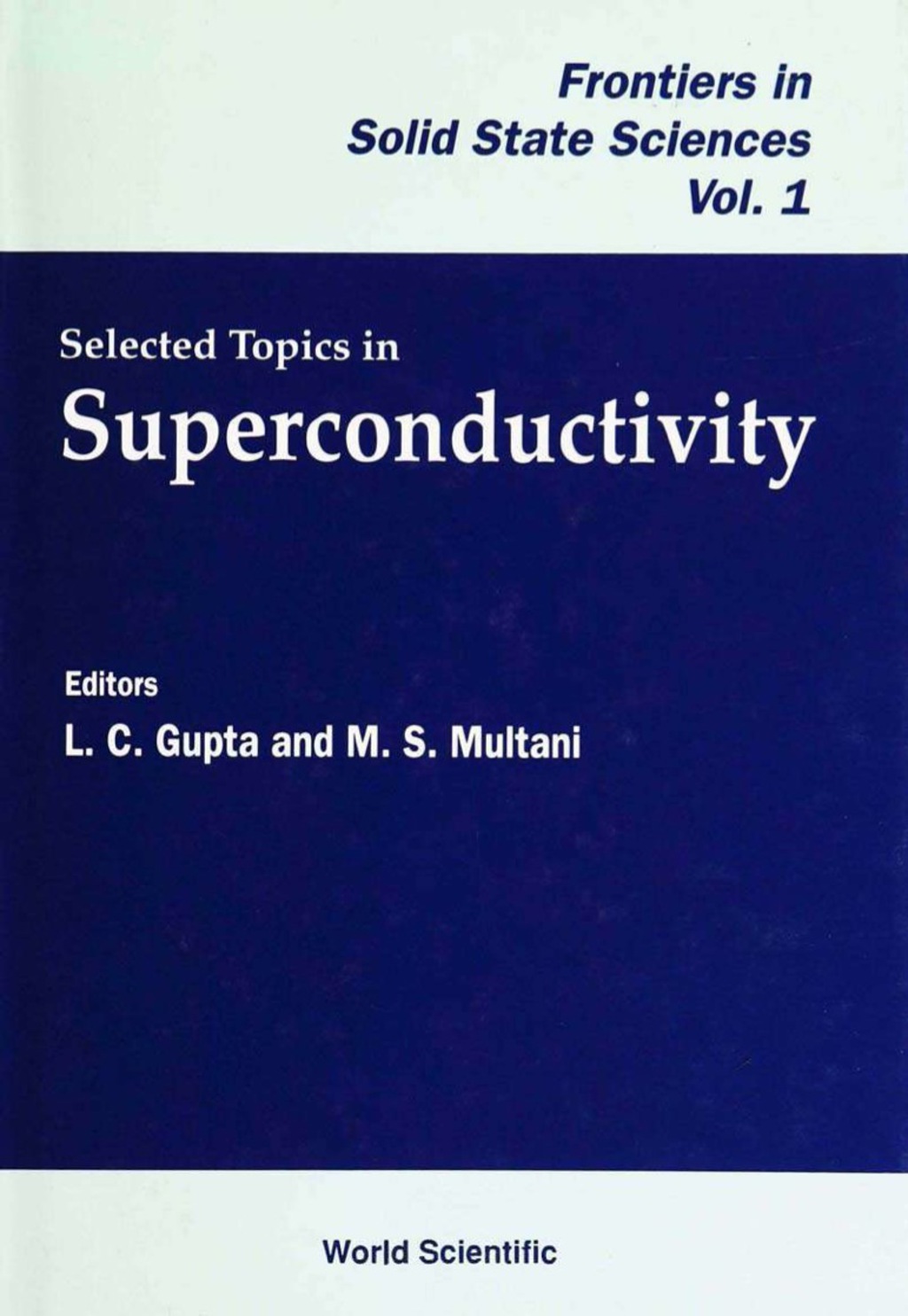 SELECTED TOPICS IN SUPERCONDUCTIVITY(V1) 