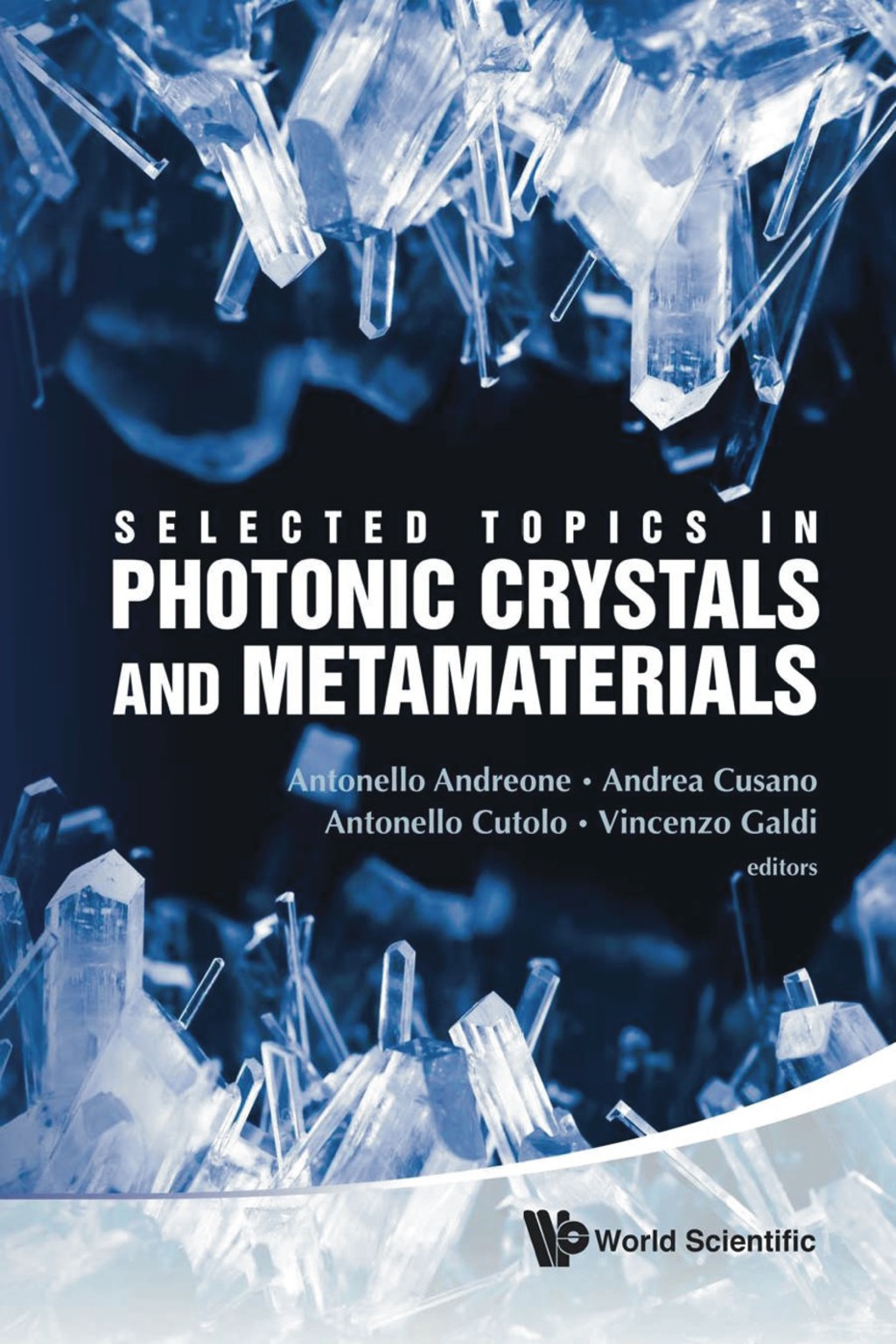 Selected Topics In Photonic Crystals And Metamaterials 